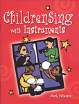 ChildrenSing with Instruments
