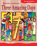 Kids Celebrate Three Amazing Days, Young Reader: Quantity per package: 12