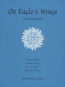 On Eagle's Wings: Piano Reflections