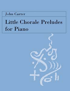 Little Chorale Preludes For Piano