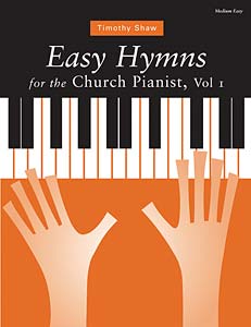 Easy Hymns for the Church Pianist, Volume 1