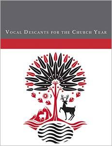 Vocal Descants for the Church Year