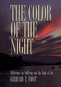 The Color of the Night: Reflections on Suffering and the Book of Job
