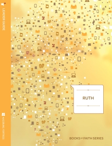 Ruth Leader Guide: Books of Faith