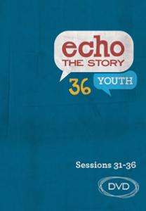 Echo the Story 36 / Sessions 31-36 / DVD