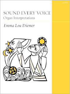 Sound Every Voice: Organ Interpretations