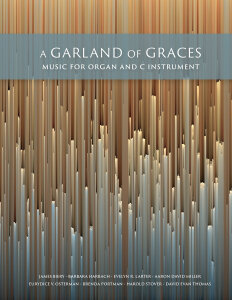 A Garland of Graces: Music for Organ and C Instrument