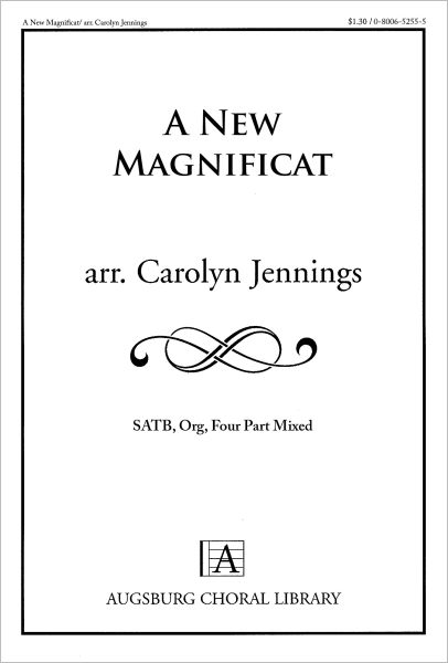 A New Magnificat: (revised text edition)