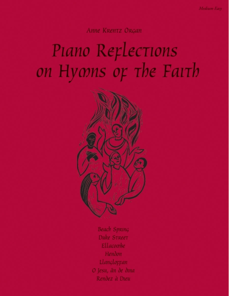 Piano Reflections on Hymns of the Faith