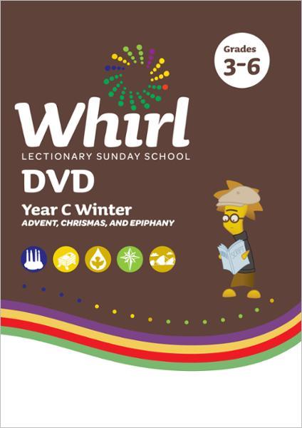 Whirl Lectionary / Year C / Winter 2024-2025 / Grades 3-6 / DVD