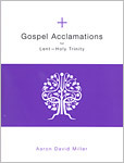 Gospel Acclamations for Lent Holy Trinity