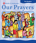 Kids Celebrate Our Prayers, Pre-Reader: Quantity per package: 12