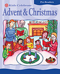 Kids Celebrate Advent and Christmas, Pre-Reader: Quantity per package: 12