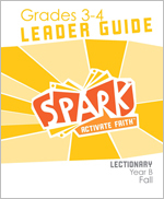 Spark Lectionary / Fall 2021 / Grades 3-4 / Leader