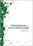 Making Sense of the Christian Faith DVD