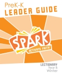Spark Lectionary / Year B / Winter 2023-2024 / PreK-K / Leader