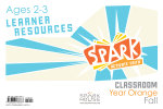 Spark Classroom / Year Orange / Fall / Age 2-3 / Learner Leaflets