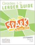 Spark Lectionary / Year A / Fall 2023/ Grades 1-2 / Leader
