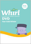 Whirl Classroom / Year Gold / Winter / PreK - Grade 2 / DVD
