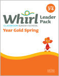 Whirl Classroom / Year Gold / Spring / Grades 3-4 / Leader Pack