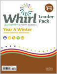 Whirl Lectionary / Year A / Winter 2025-26 / Grades 3-4 / Leader Pack