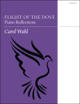Flight of the Dove: Piano Reflections