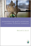 Remembering God's Promises: A Funeral Planning Handbook