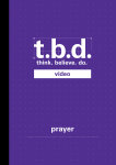 T.B.D.: Think. Believe. Do. / Prayer / Grades 9-12 / DVD