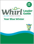 Whirl All Kids / Year Blue / Winter / Grades K-5 / Leader Guide
