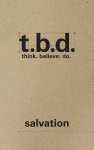 T.B.D.: Think. Believe. Do. / Salvation / Grades 9-12 / Student Journal