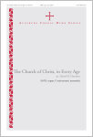 The Church of Christ, in Every Age
