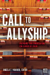 Call to Allyship: Preparing Your Congregation for Leaders of Color