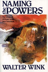 Naming the Powers: The Language of Power in the New Testament