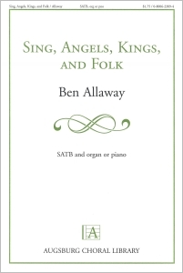 Sing, Angels, Kings, and Folk