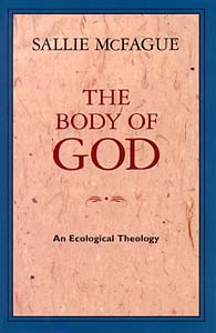 The Body of God: An Ecological Theology