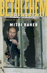 Bethlehem Besieged: Stories of Hope in Times of Trouble