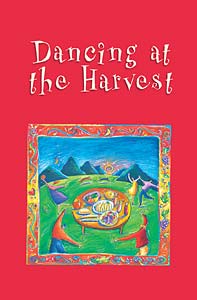 Dancing at the Harvest: Melody Line Edition