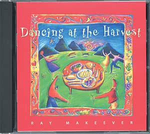 Dancing at the Harvest: Compact Disc