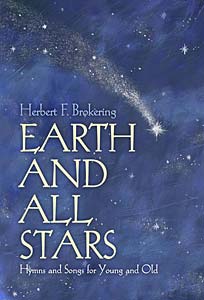 Earth and All Stars: Hymns and Songs for Young and Old