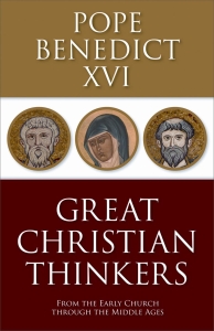Great Christian Thinkers: From the Early Church through the Middle Ages