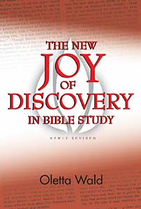 The New Joy of Discovery in Bible Study: Newly Revised