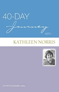 40-Day Journey with Kathleen Norris