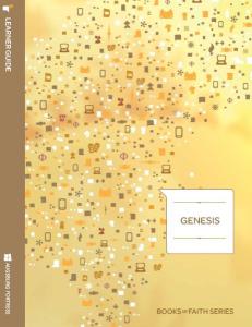 Genesis Learner Session Guide: Books of Faith