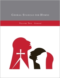 Choral Stanzas for Hymns, Vol. 2