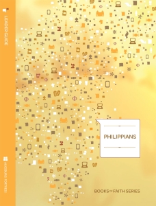 Philippians Leader Guide: Books of Faith