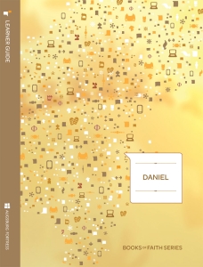 Daniel Learner Guide: Books of Faith
