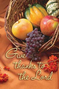 Give Thanks to the Lord: Thanksgiving Bulletin, Regular Size: Quantity per package: 100