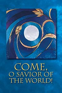 Come, O Savior of the World!: Advent Bulletin: Quantity per package: 100