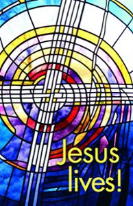 Jesus Lives!: Easter Bulletin, Regular Size: Quantity per package: 100