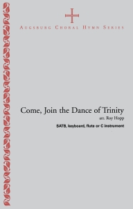 Come, Join the Dance of Trinity